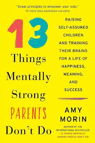 13 Things Mentally Strong Parents Don't Do cover