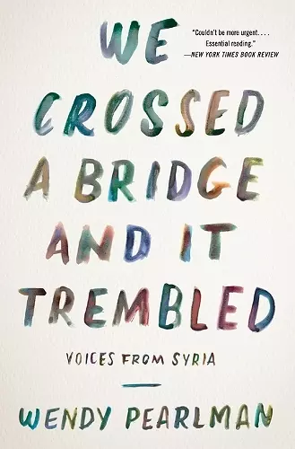 We Crossed a Bridge and It Trembled cover