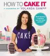 How to Cake It cover