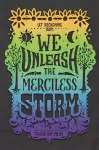 We Unleash the Merciless Storm cover