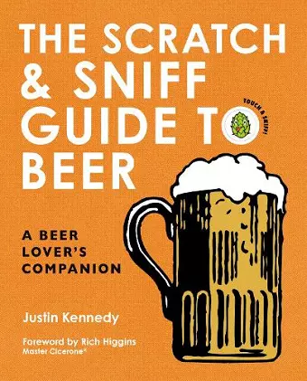 The Scratch & Sniff Guide to Beer cover