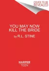 You May Now Kill the Bride cover