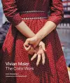 Vivian Maier: The Color Work cover