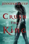 Crush the King cover