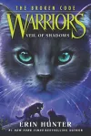 Warriors: The Broken Code #3: Veil of Shadows cover