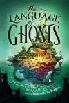 The Language of Ghosts cover