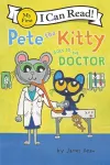 Pete the Kitty Goes to the Doctor cover