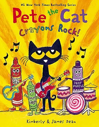 Pete the Cat: Crayons Rock! cover