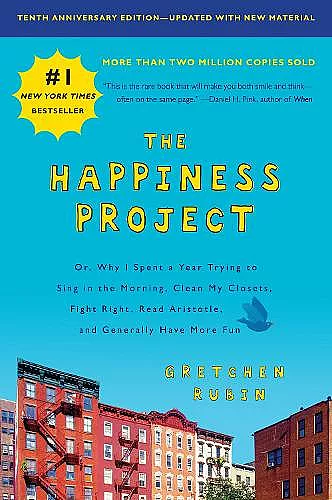 The Happiness Project, Tenth Anniversary Edition cover