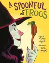 A Spoonful of Frogs cover