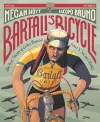 Bartali's Bicycle: The True Story of Gino Bartali, Italy's Secret Hero cover