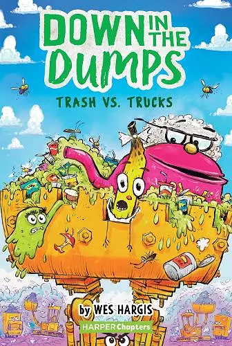 Down in the Dumps #2: Trash vs. Trucks cover