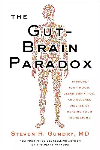 The Gut-Brain Paradox cover