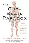 The Gut-Brain Paradox cover