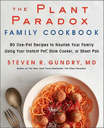The Plant Paradox Family Cookbook cover