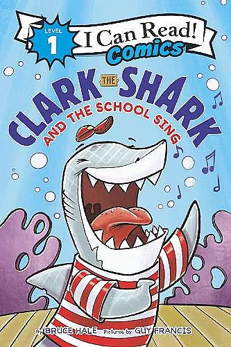 Clark the Shark and the School Sing cover