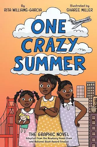 One Crazy Summer: The Graphic Novel cover