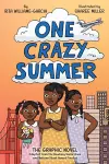 One Crazy Summer: The Graphic Novel cover