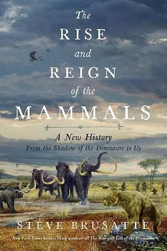 THE RISE AND FALL OF THE MAMMALS cover