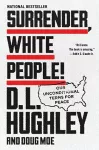 Surrender, White People! cover