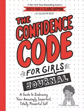 The Confidence Code for Girls Journal cover