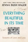 Everything Beautiful in Its Time cover