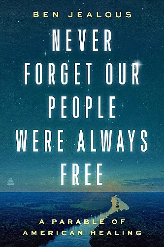 Never Forget Our People Were Always Free cover