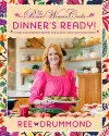 The Pioneer Woman Cooks—Dinner's Ready! cover