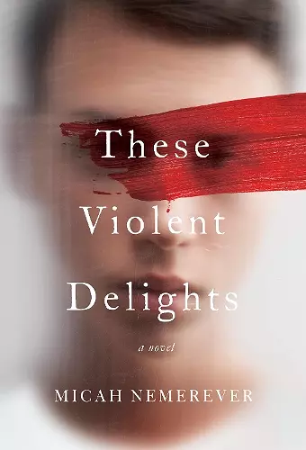 These Violent Delights cover