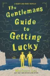 The Gentleman’s Guide to Getting Lucky cover