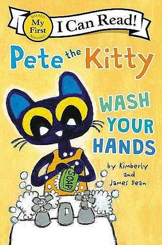 Pete the Kitty: Wash Your Hands cover
