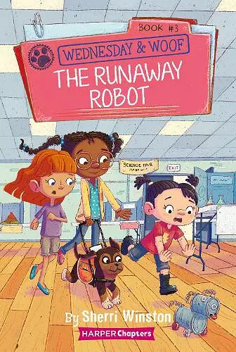 Wednesday and Woof #3: The Runaway Robot cover