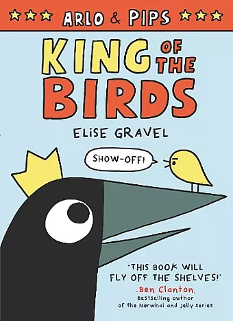 Arlo & Pips: King of the Birds cover