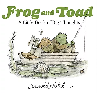 Frog and Toad: A Little Book of Big Thoughts cover