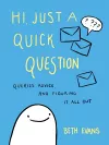 Hi, Just a Quick Question cover
