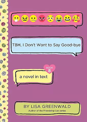 TBH #8: TBH, I Don’t Want to Say Good-bye cover