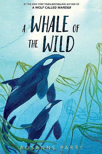 A Whale of the Wild cover