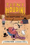 Teeny Houdini #1: The Disappearing Act cover