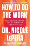 HOW TO DO THE WORK cover