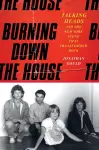 Burning Down the House cover
