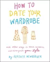 How to Date Your Wardrobe cover