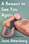 A Reason to See You Again cover
