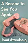 A Reason to See You Again cover