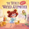 The Totally NOT Wicked Stepmother cover