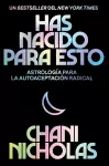 You Were Born for This \ Has Nacido Para Esto (Spanish Edition) cover