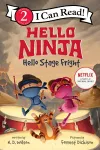 Hello, Ninja. Hello, Stage Fright! cover