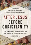 After Jesus, Before Christianity cover