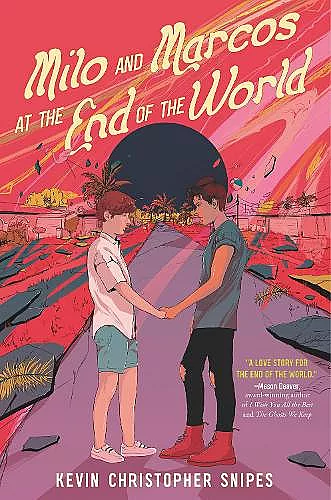 Milo and Marcos at the End of the World cover