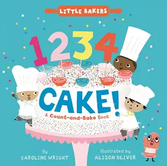 1234 Cake!: A Count-and-Bake Book cover