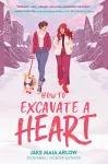 How to Excavate a Heart cover